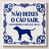 Azulejo Não Deixes Cão Sair