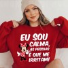 Sweater Eu sou calma