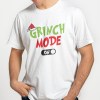 T-Shirt Grinch Mode On