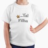 Tshirt Criança Tal Filha/o