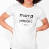 Tshirt Senhora Mama Pássaro