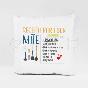 Almofada Receita Para ser ..