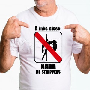 T-Shirt Nada de Strippers