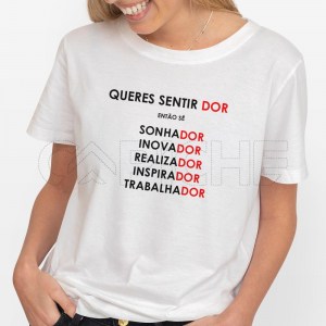 T-Shirt "Sentir DOR"