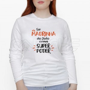 Tshirt Senhora Manga Comprida  Super Poder