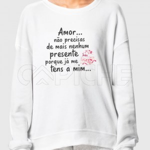 Sweater Amor.. Presente Sou Eu