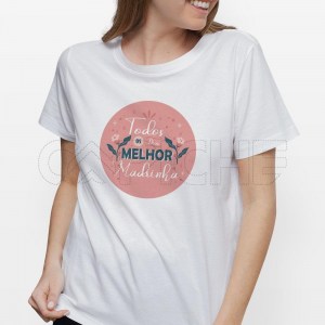 Tshirt Senhora Melhor 