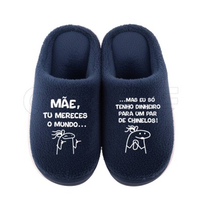 Chinelo Mãe mereces o mundo