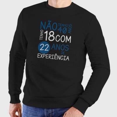 Sweatshirt Homem Anos de Experiência