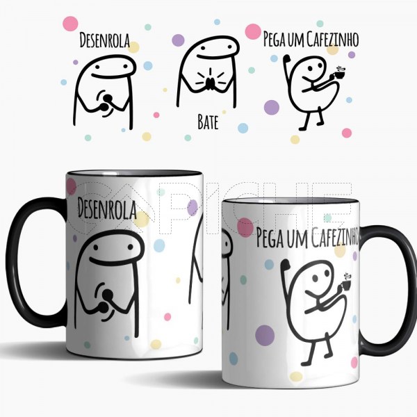 Caneca Mágica Desenrola, Bate, Pega um Cafezinho