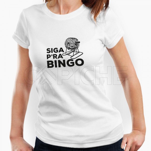 Tshirt Senhora Siga pra Bingo