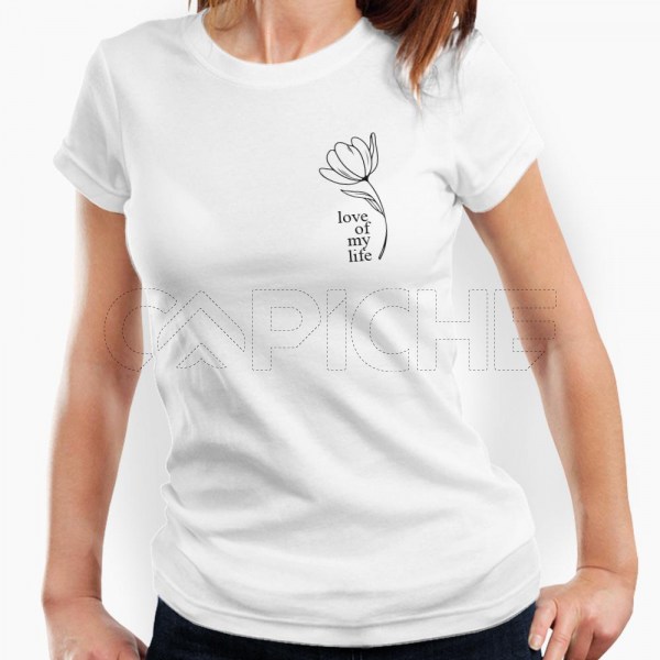 Tshirt Senhora Love of my Life