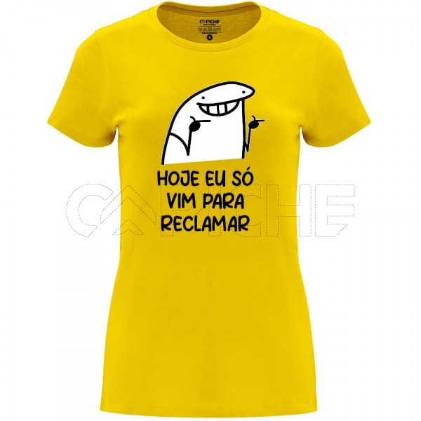 T-Shirt Vim para reclamar