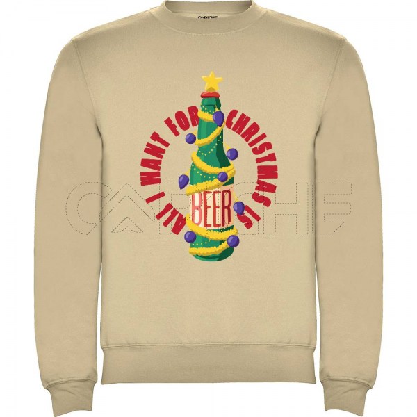 Sweater sem Capuz All I Want is Beer