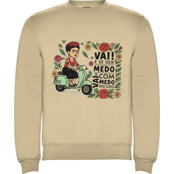 Sweater / Tshirt Frida vai com medo mesmo