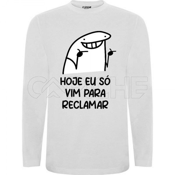 T-Shirt Vim para reclamar