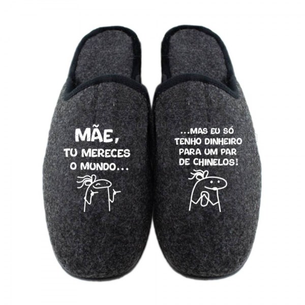 Chinelo Mãe mereces o mundo