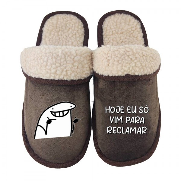 Chinelo Vim para reclamar
