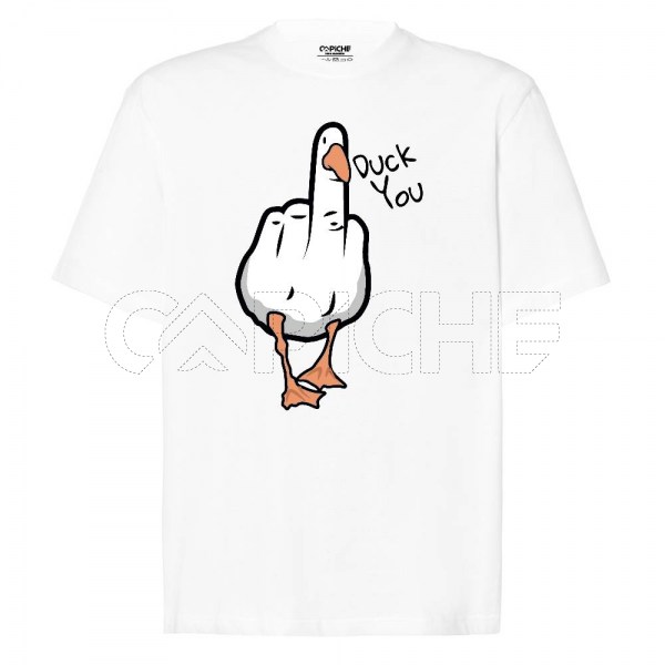 T-Shirt Duck You