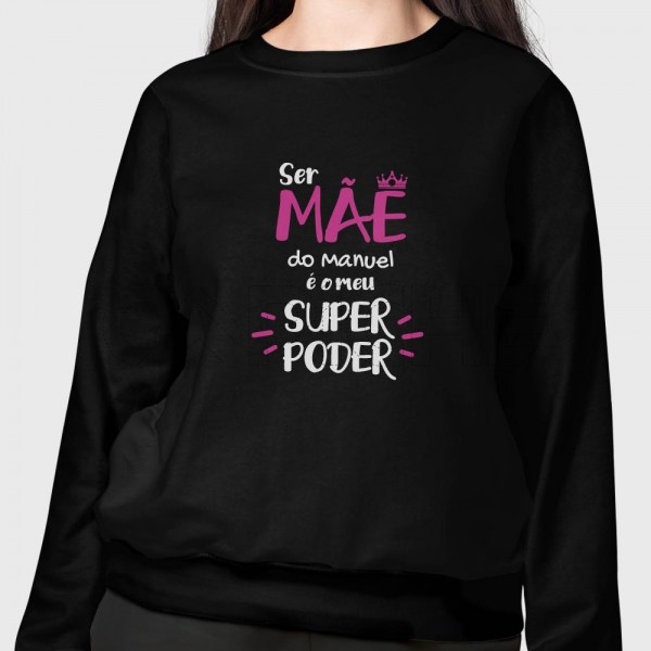 Sweater Mãe Super Poder